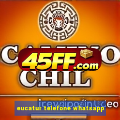 eucatur telefone whatsapp